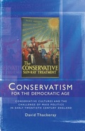 Cover: Conservatism for the Democratic Age - Manchester University Press