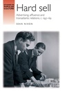 Cover: Hard Sell - Manchester University Press