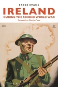Cover: Ireland During the Second World War - Manchester University Press