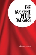 Cover: The Far Right in the Balkans - Manchester University Press