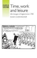 Cover: Time, Work and Leisure - Manchester University Press