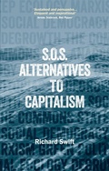 Cover: S.O.S. Alternatives to Capitalism (Second Edition) - New Internationalist Publications Ltd