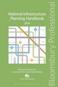 Enlarge image Cover: National Infrastructure Planning Handbook 2016 - Bloomsbury Professional