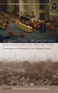 Enlarge image Cover: International Organizations and Environmental Protection - Berghahn Books
