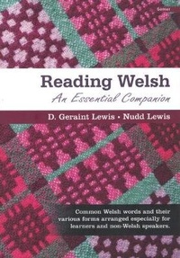 Enlarge image Cover: Reading Welsh - An Essential Companion - Gomer Press