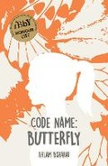 Cover: Code Name: Butterfly - Neem Tree Press Limited