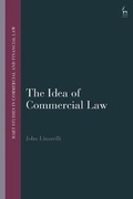 Cover: The Idea of Commercial Law - Hart Publishing