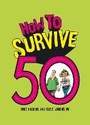 Cover: How to Survive 50 - Summersdale Publishers