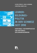 Cover: Lehrerbildungspolitik in der Schweiz seit 1990 - Chronos