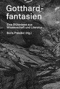 Cover: Gotthardfantasien - Hier und Jetzt
