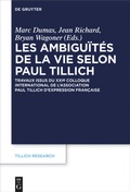 Cover: Les ambigu&iuml;t&eacute;s de la vie selon Paul Tillich - De Gruyter