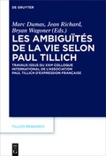 Cover: Les ambigu&iuml;t&eacute;s de la vie selon Paul Tillich - De Gruyter