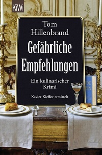 Abbildung von: Gefährliche Empfehlungen - Kiepenheuer & Witsch