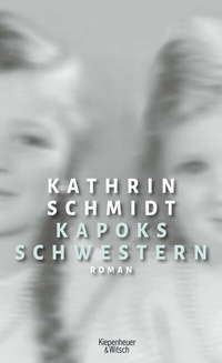 Abbildung von: Kapoks Schwestern - Kiepenheuer & Witsch