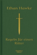 Cover: Regeln f&uuml;r einen Ritter - Kiepenheuer & Witsch