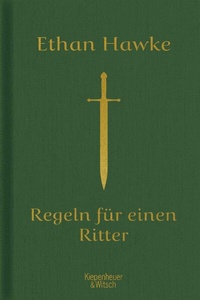 Abbildung von: Regeln für einen Ritter - Kiepenheuer & Witsch
