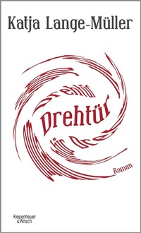 Abbildung von: Drehtür - Kiepenheuer & Witsch