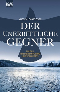 Abbildung von: Der unerbittliche Gegner - Kiepenheuer & Witsch