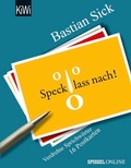 Cover: Speck, lass nach! - Kiepenheuer & Witsch