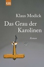 Cover: Das Grau der Karolinen - Kiepenheuer & Witsch