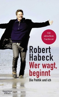 Enlarge image Cover: Wer wagt, beginnt - Kiepenheuer & Witsch