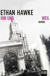Abbildung von: Hin und weg - Kiepenheuer & Witsch