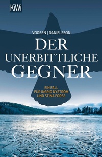 Abbildung von: Der unerbittliche Gegner - Kiepenheuer & Witsch