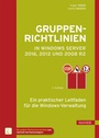 Bild: Gruppenrichtlinien in Windows Server 2016, 2012 und 2008 R2 - Hanser