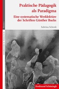 Cover: Praktische P&auml;dagogik als Paradigma - Brill Deutschland