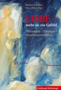 Cover: LIEBE - mehr als ein Gef&uuml;hl - Brill Deutschland