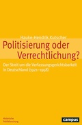 Cover: Politisierung oder Verrechtlichung? - Campus