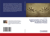 Abbildung von: Implementation of Lean Six Sigma to Improve Cement Production Process - LAP Lambert Academic Publishing