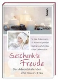 Cover: Adventskalender &raquo;Geschenkte Freude&laquo; - St. Benno