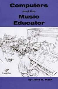 Enlarge image Cover: Computers and the Music Educator - Alfred Music
