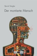 Cover: Der montierte Mensch - Brill Deutschland
