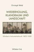 Cover: Wiederholung, Klangraum und Landschaft - Brill Deutschland