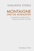 Cover: Montaigne und die Moralisten - Brill Deutschland