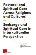 Cover: Seelsorge und Spiritual Care in interkultureller Perspektive - Vandenhoeck & Ruprecht