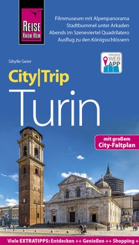 Abbildung von: Reise Know-How CityTrip Turin - Reise Know-How Verlag Peter Rump GmbH