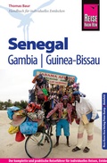 Cover: Reise Know-How Senegal, Gambia und Guinea-Bissau - Reise Know-How Verlag Peter Rump GmbH