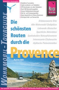 Abbildung von: Reise Know-How Wohnmobil-Tourguide Provence - Reise Know-How Verlag Peter Rump GmbH