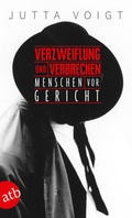 Cover: Verzweiflung und Verbrechen - Aufbau