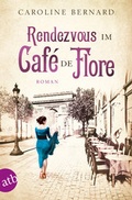 Cover: Rendezvous im Caf&eacute; de Flore - Aufbau