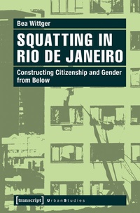 Enlarge image Cover: Squatting in Rio de Janeiro - transcript