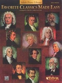 Enlarge image Cover: Favorite Classics Made Easy (Adult Piano Library) - Warner Bros. Publications Inc.,U.S.