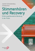Cover: Stimmenh&ouml;ren und Recovery - Psychiatrie Verlag