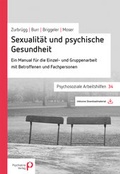 Cover: Sexualit&auml;t und psychische Gesundheit - Psychiatrie Verlag