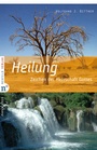 Cover: Heilung - Neufeld Verlag