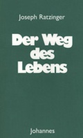 Cover: Der Weg des Lebens - Johannes Verlag