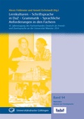 Cover: Lernkulturen - Schriftsprache in DaZ - Grammatik - Sprachliche Anforderungen in den F&auml;chern - Universit&auml;tsverlag G&ouml;ttingen